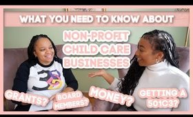 Non-Profit Child Care Business | What You Need To Know About Non-Profits