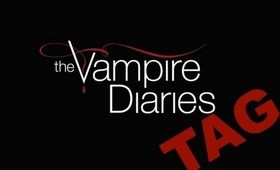 The Vampire Diaries Tag (SPOILERS)