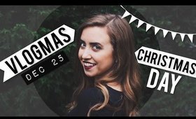 Vlogmas Day 25 | Christmas Day + Vlogmas 2015 Highlights