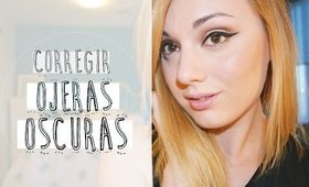 CÓMO CORREGIR OJERAS OSCURAS | Demo + Productos