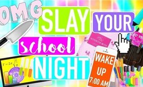 9 WAYS TO SLAY Your School Night Routine!!