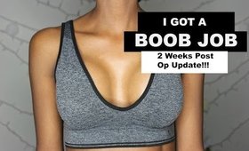 VLog | BoobJob 2 Week Update and Post Op