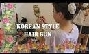 Must See Tutorial: Easy Korean Hair Bun