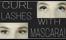 HOW TO CURL YOUR LASHES WITH MASCARA!!