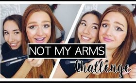 NOT MY ARMS CHALLENGE?!
