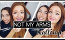 NOT MY ARMS CHALLENGE?!