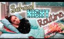 My Night Routine for School!