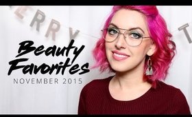 BEAUTY FAVORITES | NOVEMBER