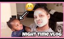 Night Time Vlog | Mad Baby Alert