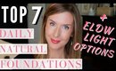 The BEST Natural Foundation for Daily Use | Top 7 Everyday Foundations