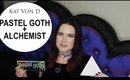 Kat Von D Pastel Goth + Alchemist Palette Review + Live Swatches + Storytime & Drama - vegan @phyrra