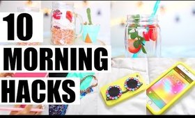 10 Morning Hacks | How to be a Morning Person & have a good morning