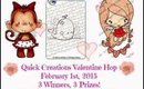 Quick Creations Valentine Blog Hop