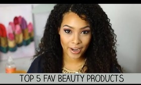 My Top 5 Beauty Products