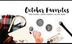 October 2015 Favorites | Too Faced, Josie Maran, & Alima Pure