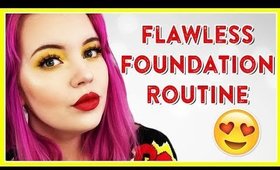 MY "FLAWLESS" FOUNDATION ROUTINE (2018)