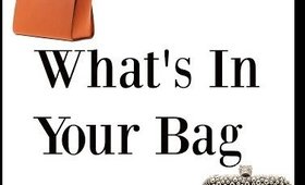 What's In Your Bag