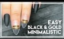 Easy Black & Gold Minimalistic nail art