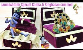 Janmashtami Special Kanha Ji Singhasan cum Bed Making AT Home | SuperPrincessjo