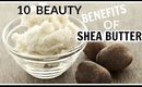 10 Beauty Benefits of Shea Butter │ Soft Smooth Skin & Hair, UnderEye Circles, Long Eyelashes!