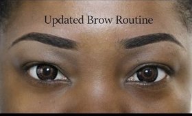 My Updated Brow Routine|TheMindCatcher