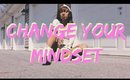 INTERNET FAMOUS How to beat the fame game CHANGE YOUR MINDSET