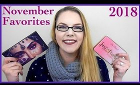 November Favorites & Product Updates 2018