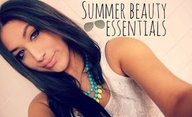 ☼ Summer Beauty Must-Haves!! ☼