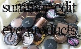 Summer Edit | Eye Products | ThatGallowayGirl