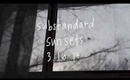 substandard sunsets