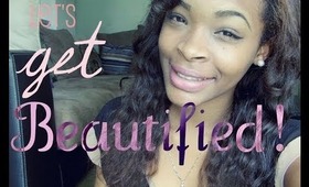 Let's Get BEAUTIFIED!