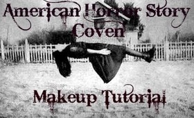 AMERICAN HORROR STORY COVEN MAKE UP TUTORIAL