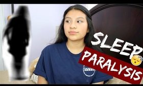 Storytime:First Sleep Paralysis!