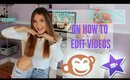 HOW TO become Successful on YOUTUBE| Tips + Tricks to EDIT VIDEOS