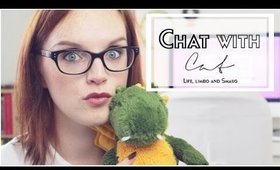 Chat with Cat: Life, Limbo & Smaug