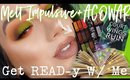 MELT IMPULSIVE + ACOWAR | Get READ-y With Me 📚💄