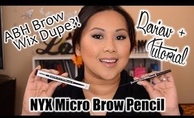 Brow Wiz Dupe?! NYX Micro Brow Pencil Review + Tutorial | FromBrainsToBeauty