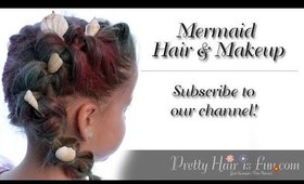 How To: Mermaid Halloween Hair & Makeup | Pretty Hair is Fun