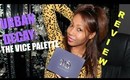 Product Review: Urban Decay "The Vice Palette"