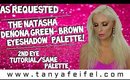 Natasha Denona | Green Brown Palette | Tutorial | Tanya Feifel-Rhodes