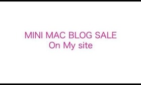 Mini MAC BLOG SALE