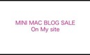 Mini MAC BLOG SALE