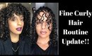 Fine Curly Hair Routine Update