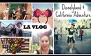 LA Vlog | Disneyland & California Adventure
