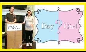 BOY OR GIRL REVEAL!