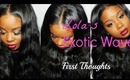 Exotic Wave First Initial review ♥