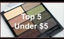 Top 5 under $5 Affordable Makeup
