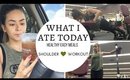 What I Ate Today Easy and Healthy Meals and My Shoulder Workout Routine