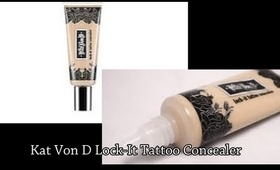 Kat Von D Lock-It Tattoo Concealer Review & Application