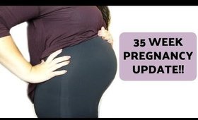 35 Week Pregnancy UPDATE | + BUMP SHOT